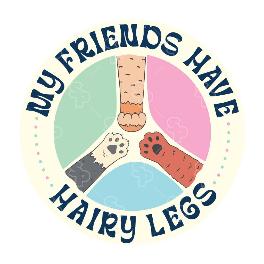 Two Feet Treats - My Friends Have Hairy Legs - Sticker