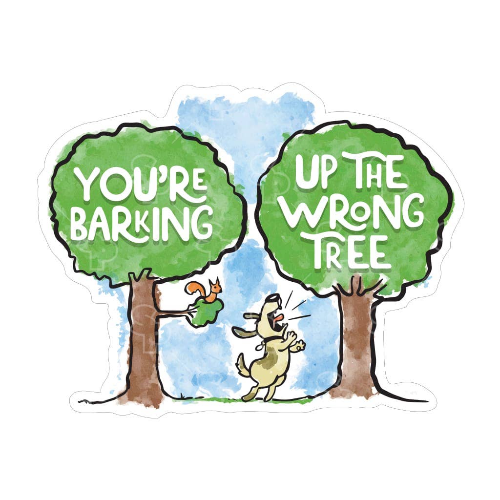 Two Feet Treats - You're Barking Up The Wrong Tree - Sticker