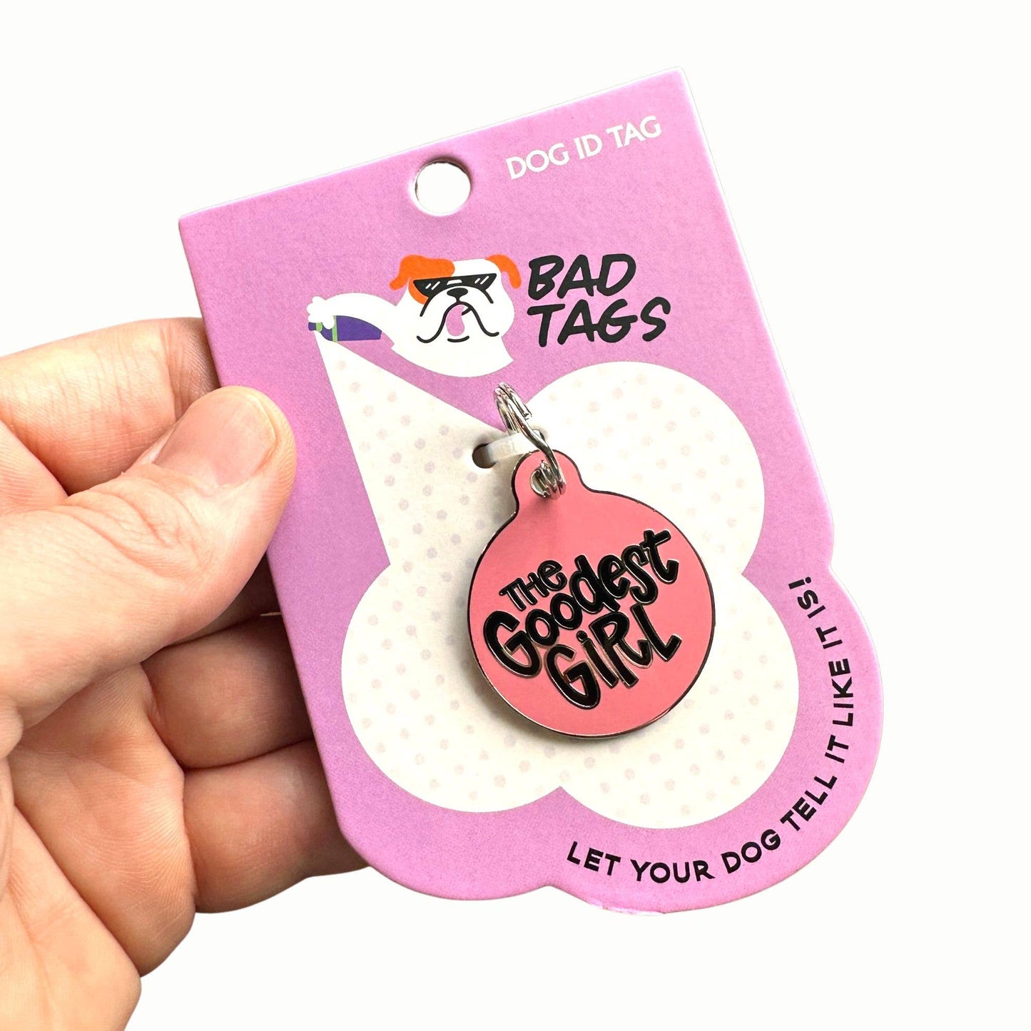 Bad Tags - Dog ID Tag with Personalized QR Code - The Goodest Girl - Pink / Engraved QR Code / Small 1"