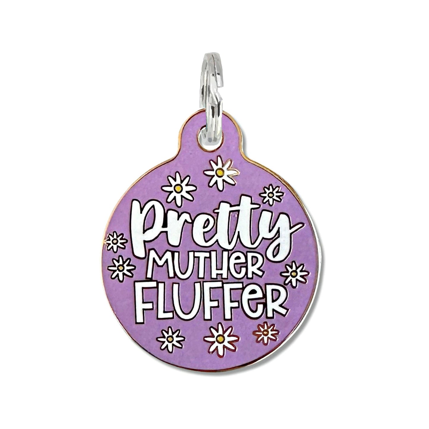 Bad Tags - Dog ID Tag w/ Personalized QR Code - Pretty Muther Fluffer - Pink / Engraved QR Code / Small 1"
