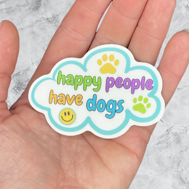 Koira - Happy People Have Dogs Vinyl Sticker