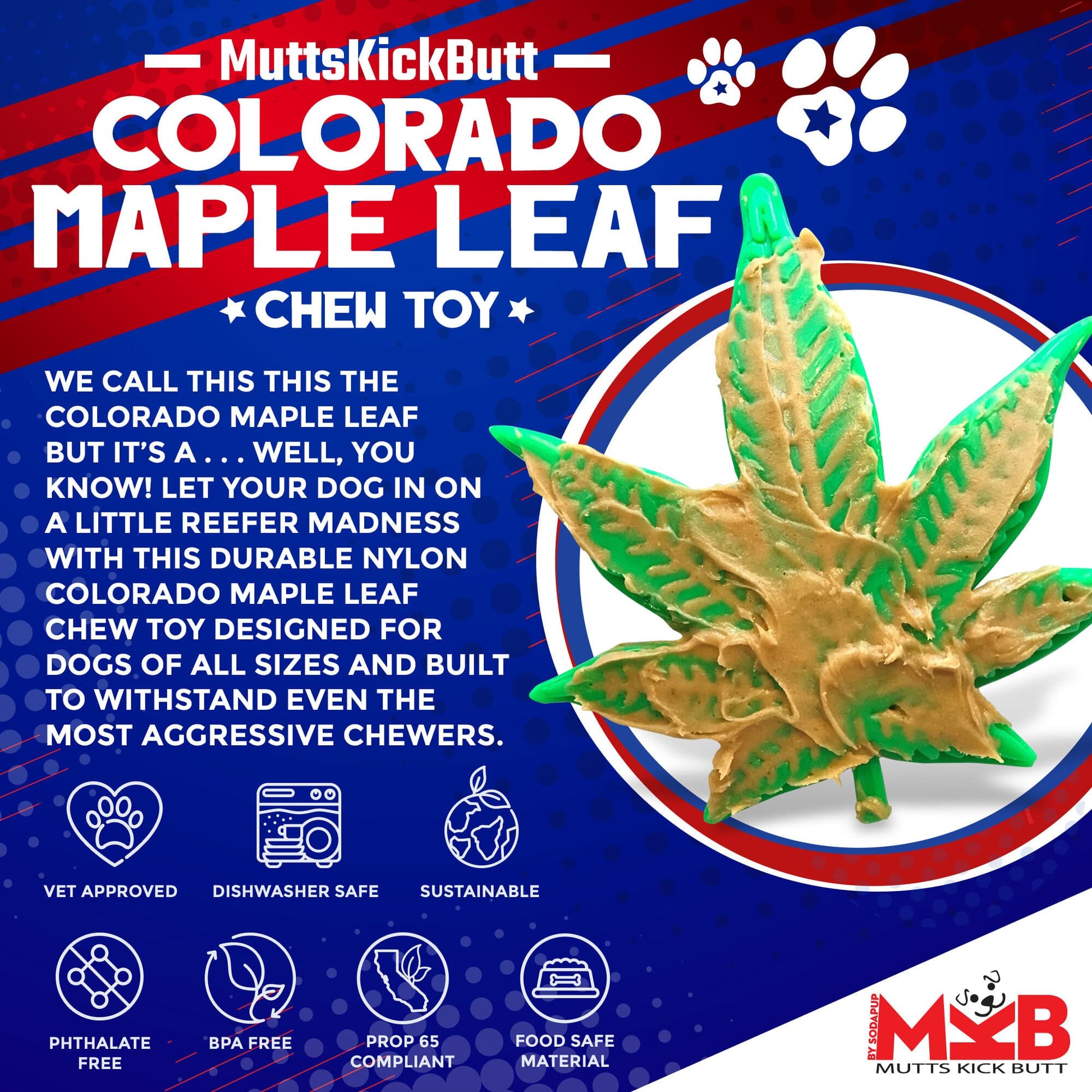 Colorado Maple Leaf Nylon Dog Chew Toy for Aggressive Chewers | USA Made - Doot's Pet LLC Collars For A Cause