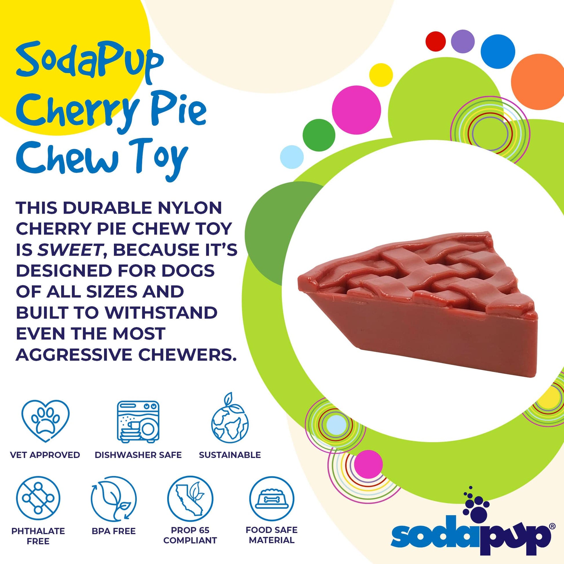 Cherry Pie Nylon Dog Chew Toy for Aggressive Chewers | USA Made | SodaPup - Doot's Pet LLC Collars For A Cause