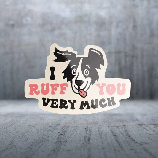 Two Feet Treats - I Ruff You Very Much - Sticker