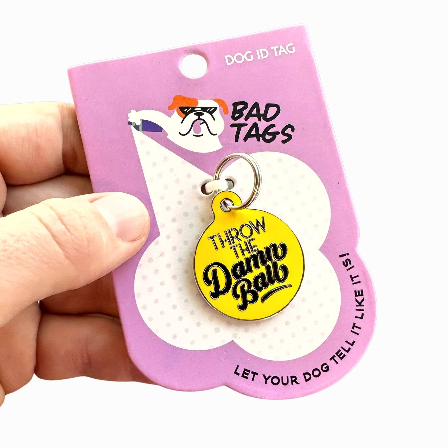 Bad Tags - Dog ID Tag with Personalized QR Code - Throw the Damn Ball  - Engraved QR Code / Large 1.25"