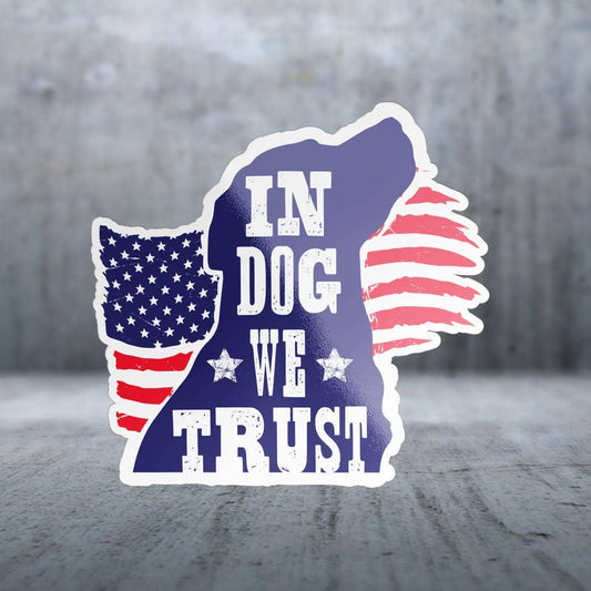 Two Feet Treats - In Dog We Trust - Sticker