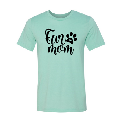 Fur Mom T-Shirt
