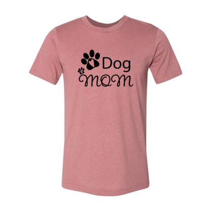 Dog Mom T-Shirt