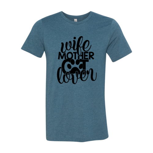 Wife Mother Cat Lover T-Shirt