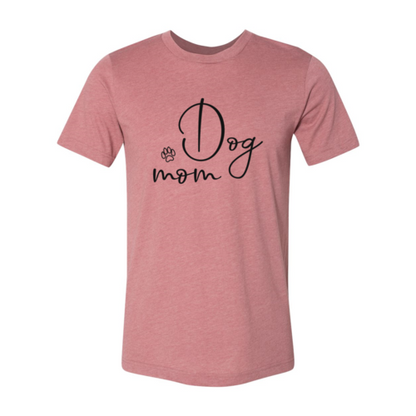 Dog Mom T-Shirt