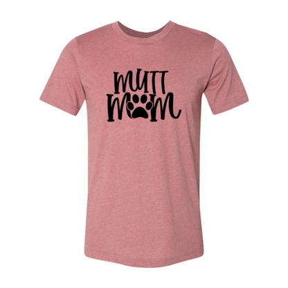 Mutt Mom T-Shirt