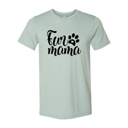 Fur Mama T-Shirt