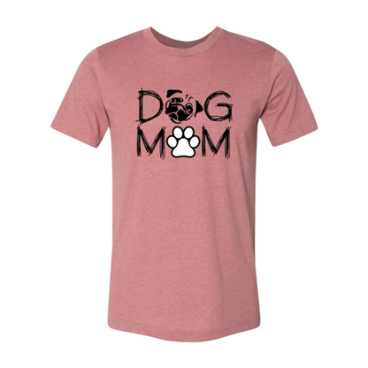 Dog Mom T-Shirt