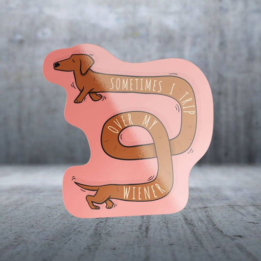 Two Feet Treats - Sometimes I Trip Over My Dachshund - Sticker