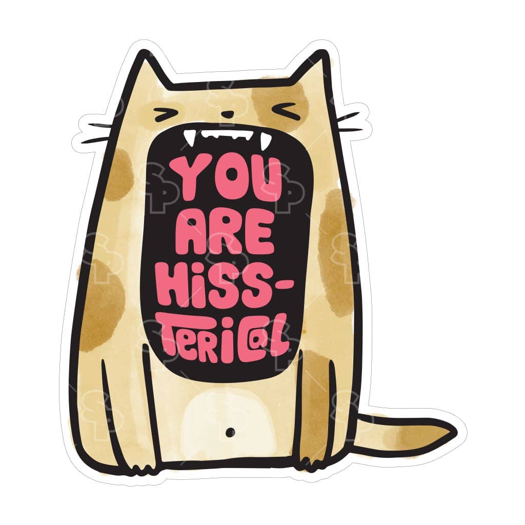 Two Feet Treats - You Are Hiss-terical - Sticker