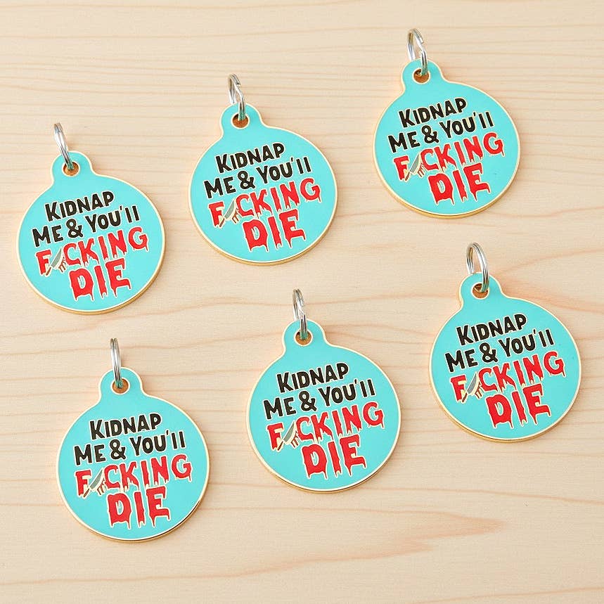 Bad Tags - Personalized Dog Collar Pet ID Tag - Kidnap Me & You Die - Engraved QR Code / Large 1.25"