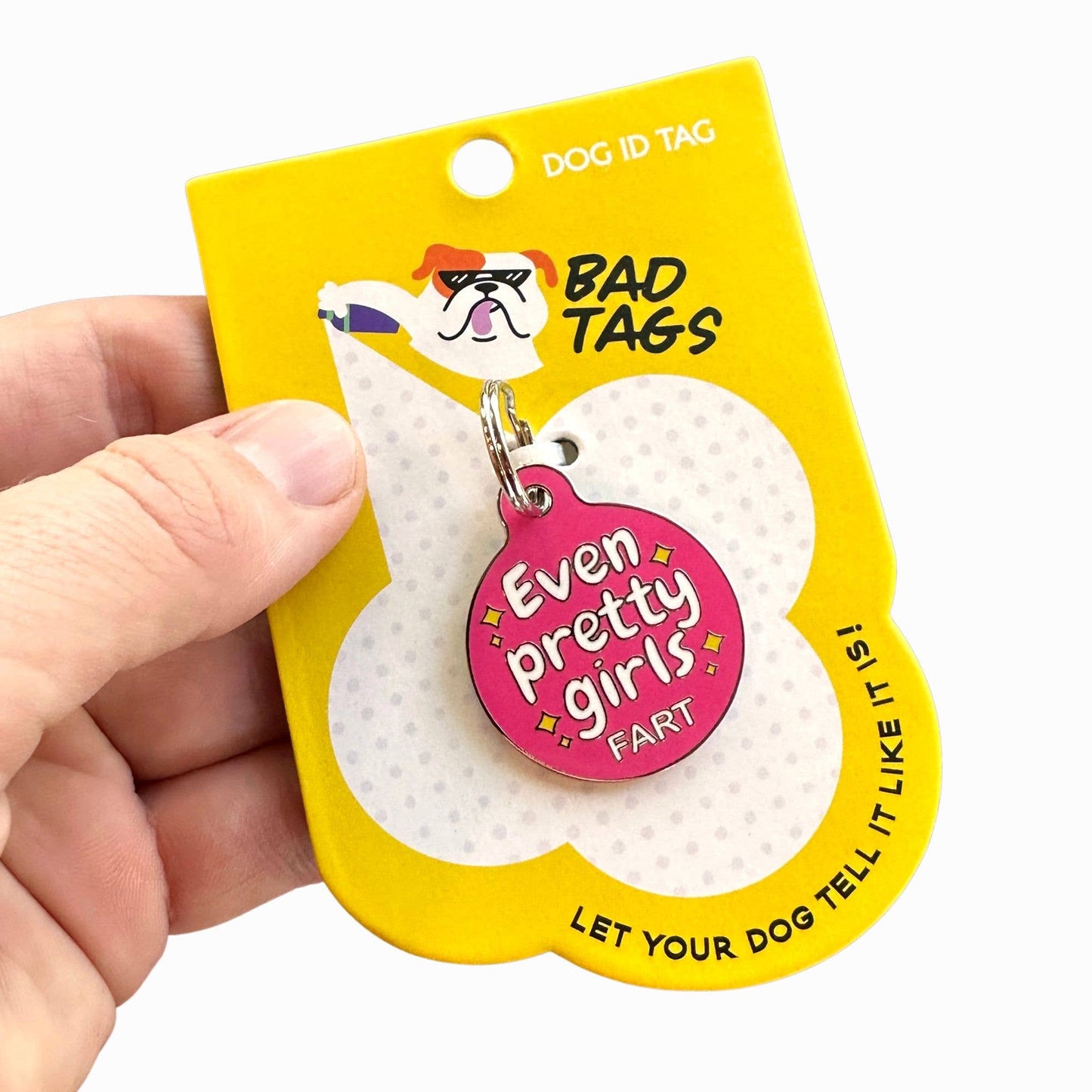 Bad Tags - Dog ID Tag w/ Personalized QR Code - Even Pretty Girls Fart - Engraved QR Code / Large 1.25"