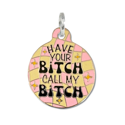 Bad Tags - Cute Personalized Dog ID Collar Charm - Pink Call my Bitch - Small / Engraved QR Code
