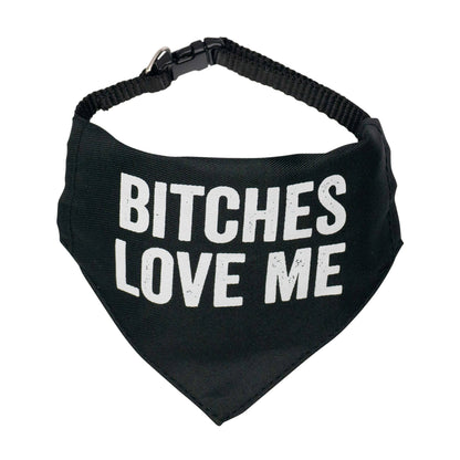 SNARK CITY - Bitches Love Me Pet Bandana/Collar - XL