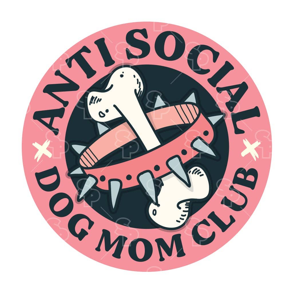 Two Feet Treats - Anti Social Dog Mom Club - Sticker