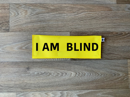 I Am Blind Leash Flag