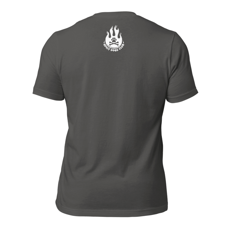My Dog Is Spicy T-Shirt (White Print)