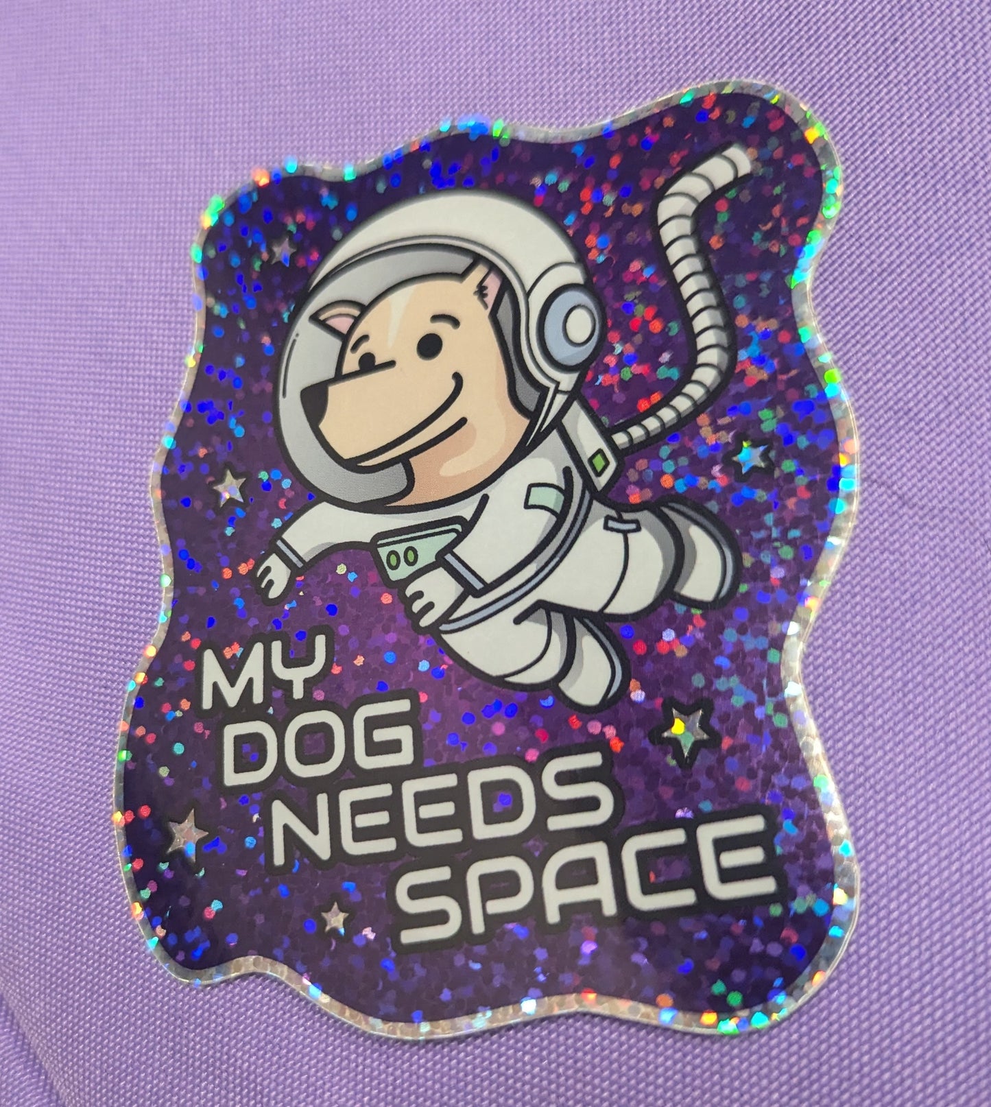 My Dog Needs Space Glitter Sticker