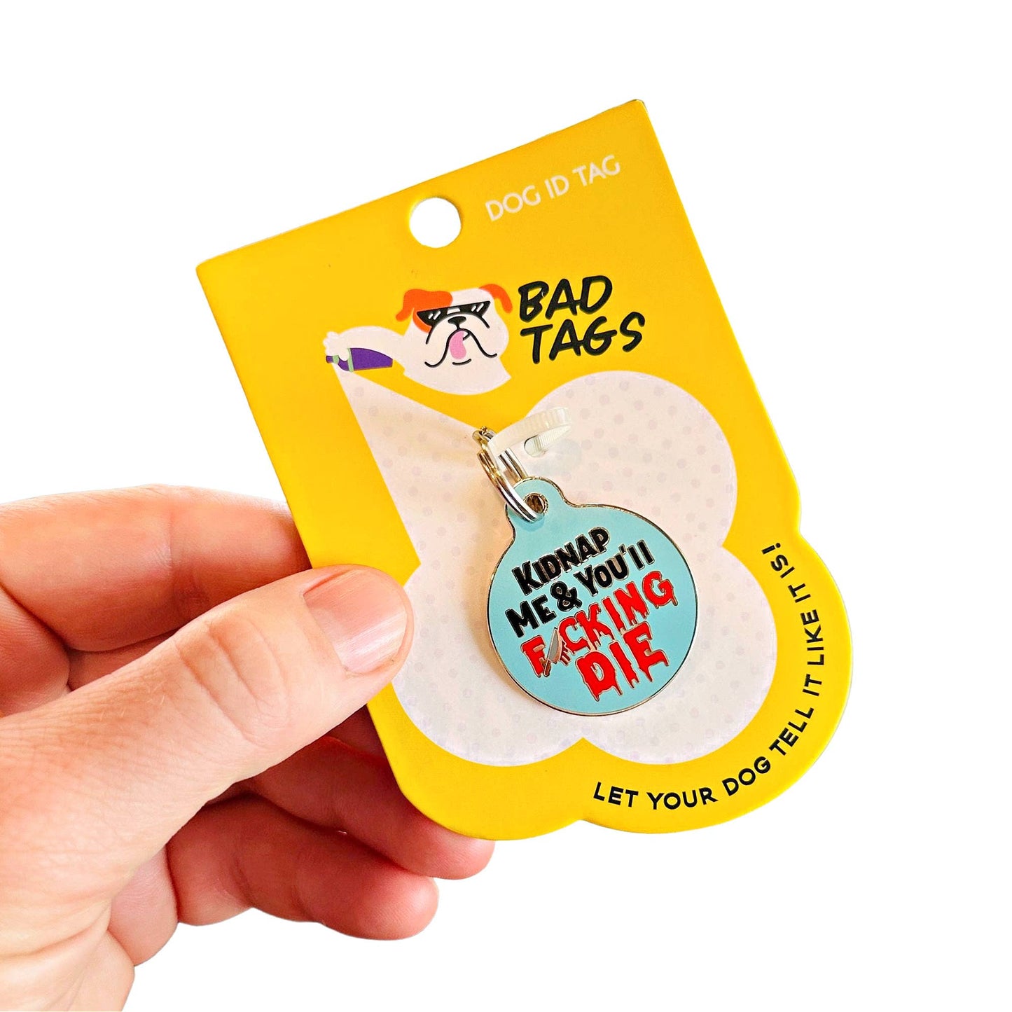 Bad Tags - Dog ID Tag with Personalized QR Code - Kidnap Me & You Die - Engraved QR Code / Small 1"