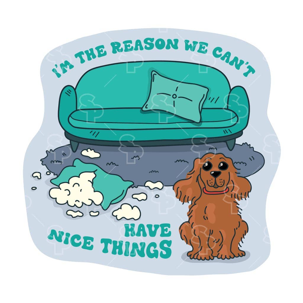 Two Feet Treats - The Reason We Can't Have Nice Things - Sticker