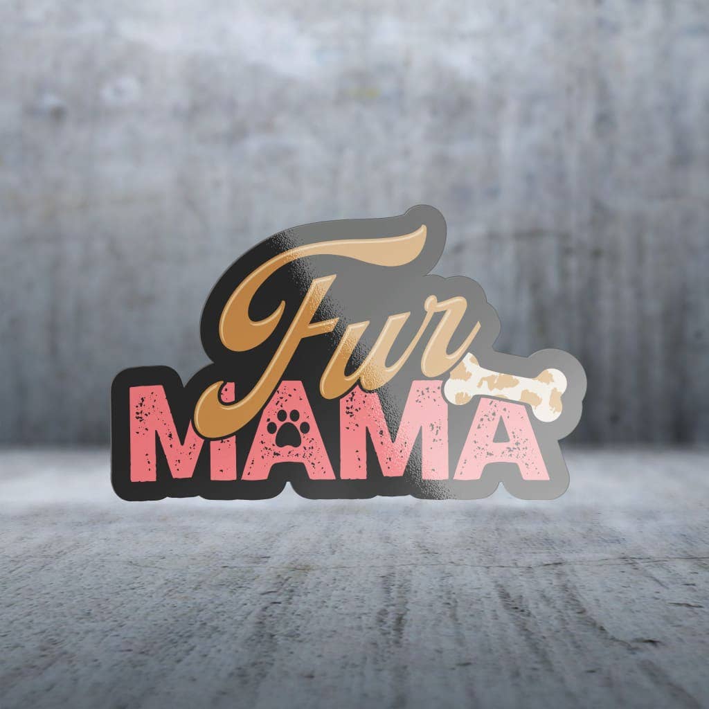Two Feet Treats - Fur Mama - Sticker