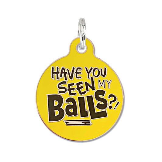 Bad Tags - Personalized Pet ID Tag w/QR Code - Have You Seen my Balls - Engraved QR Code / Large 1.25"