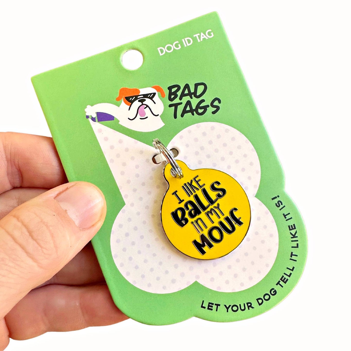 Bad Tags - Dog ID Tag with Personalized QR Code - Balls in my Mouf - Engraved QR Code / Small 1"