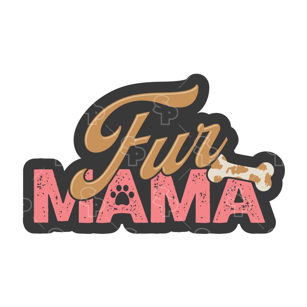 Two Feet Treats - Fur Mama - Sticker