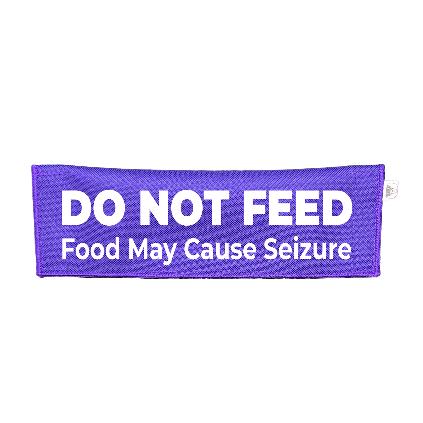 Do Not Feed - May Cause Seizures Leash Sign