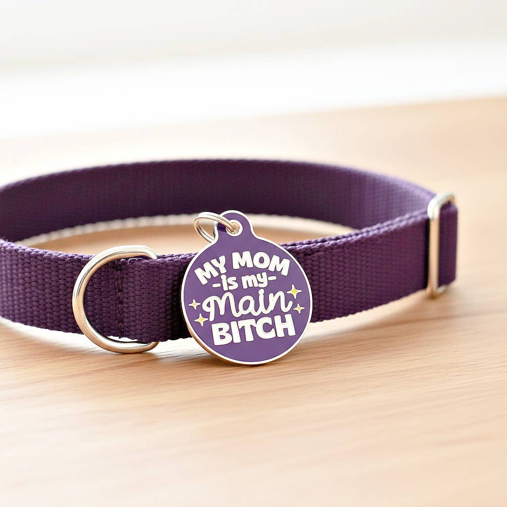 Bad Tags - Personalized Pet ID Tag w/Scannable Code - Mom my Main Bitch - Royal Purple / Engraved QR Code / Small 1"