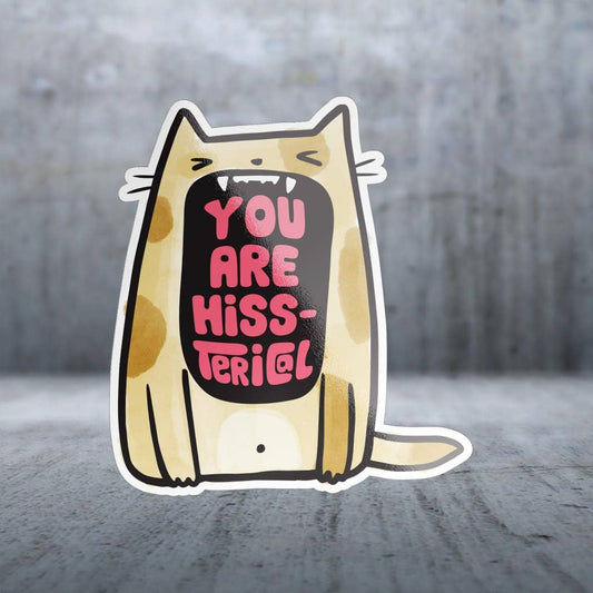 Two Feet Treats - You Are Hiss-terical - Sticker