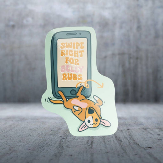 Two Feet Treats - Swipe Right For Belly Rubs - Sticker