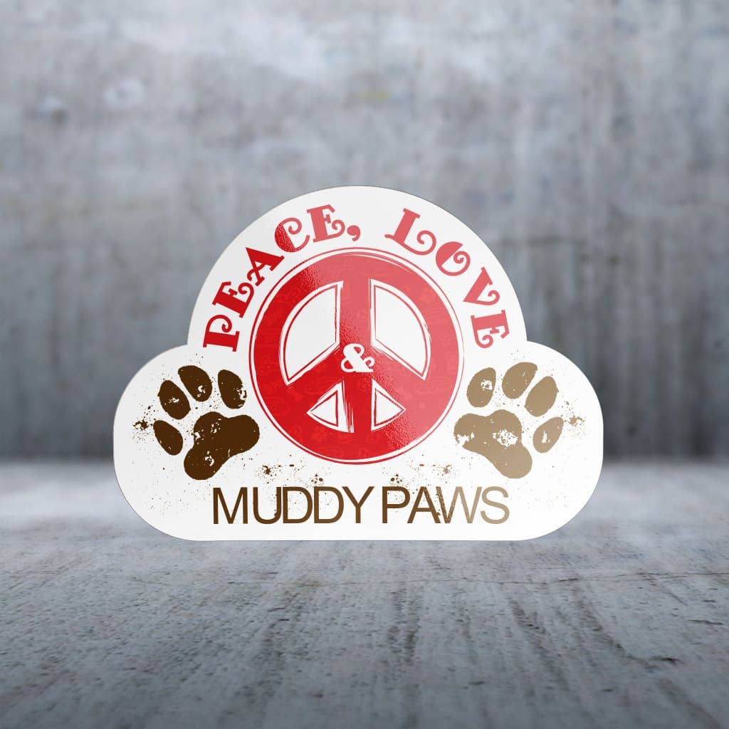 Two Feet Treats - Peace Love & Muddy Paws - Sticker